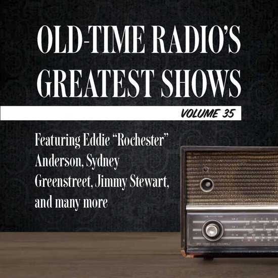 Old-Time Radio's Greatest Shows, Volume 35 - cover