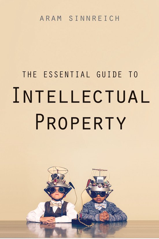 The Essential Guide to Intellectual Property - cover