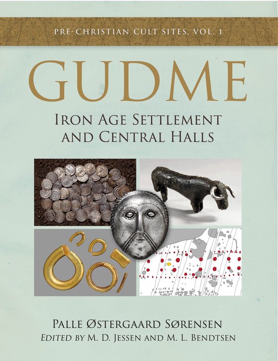 Pre-Christian Cult Sites 1 - Gudme - cover