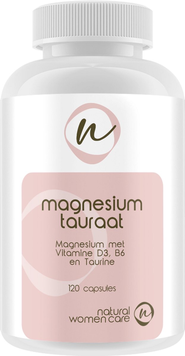 Natural Women Care - Magnesium Tauraat - voordeelverpakking 120 stuks (-10%) - Met 20 mcg vitamine D3, Vitamine B6, Taurine en Magnesium Bisglycinaat