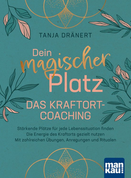 Dein magischer Platz. Das Kraftort-Coaching - cover