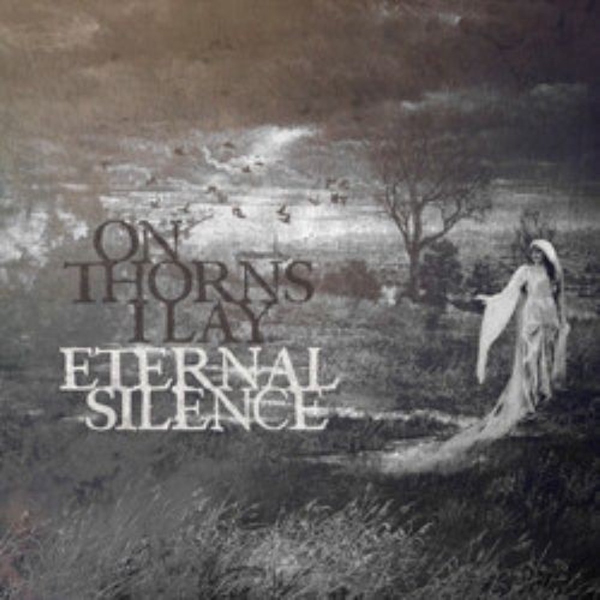On Thorns I Lay: Eternal Silence [CD]