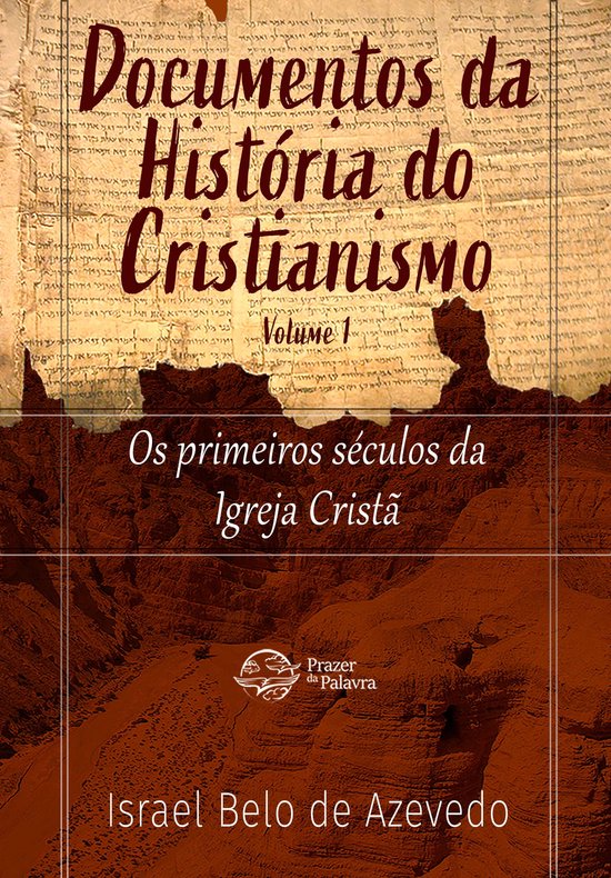Documentos da história do cristianismo 1 - Documentos da Hi ... - cover