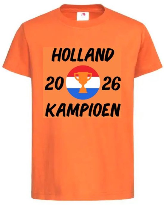T-shirt Kinderen "HOLLAND KAMPIOEN 2026" Op Voorkant EK WK Voetbal Europees Wereld Kampioen Kampioenschap Oranje Koning Koningsdag | korte mouw | Oranje/zwart/rood/wit/blauw/oranje| maat 86/92