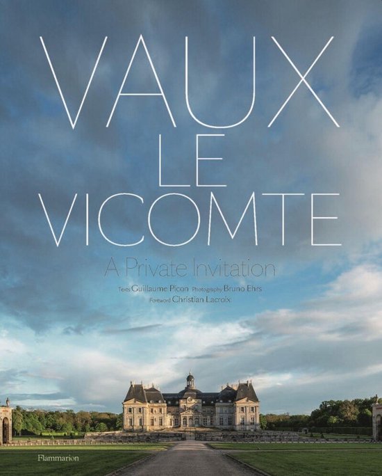 Vaux-le-Vicomte: A Private Invitation - cover