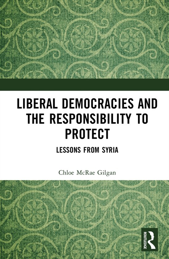 Liberal Democracies and the Responsibility to Protect - cover