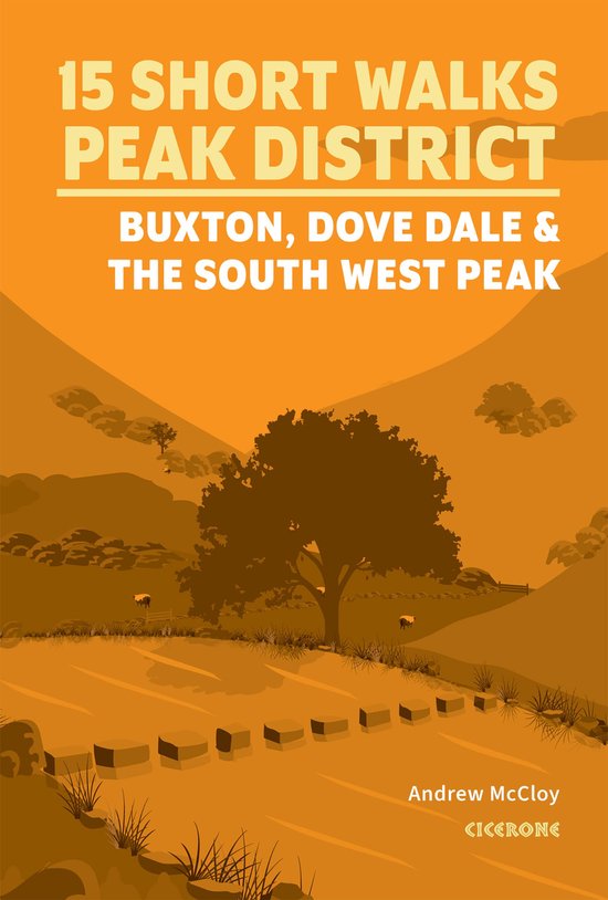 15 Short Walks in the Peak District - Buxton, Dove Dale and  ... - cover