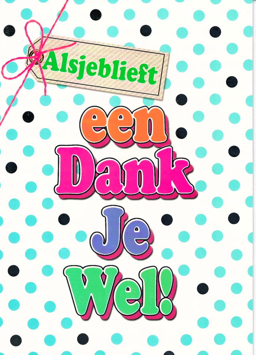 Wenskaart A4 - wenskaart XL - wenskaart - bedankt - dankjewel - dank je wel - dank