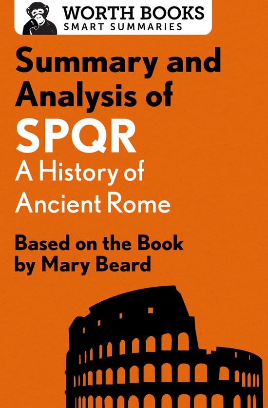 Smart Summaries - Summary and Analysis of SPQR: A History of ... - cover