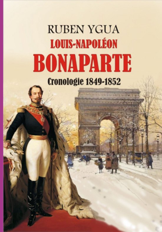 Louis- Napoléon Bonaparte - 1849-1852 - cover