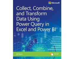 Omslag van Collect, Combine, and Transform Data Using Power Query in Excel and Power BI