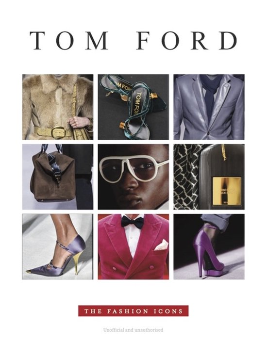 Tom Ford - Fashion Icon - cover