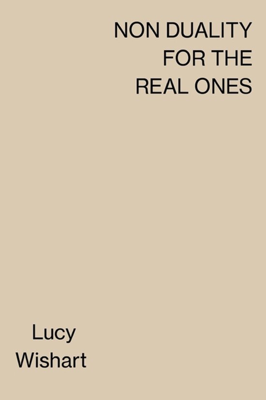 Non Duality for the Real Ones - cover