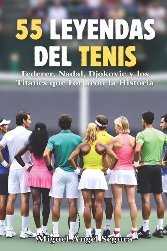 55 Leyendas del tenis - cover