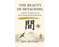 The Beauty of Detaching