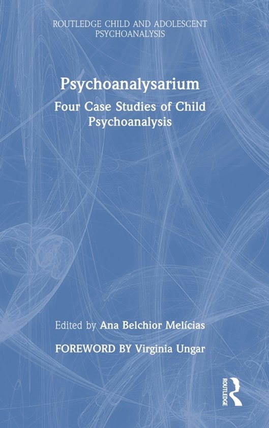 Routledge Child and Adolescent Psychoanalysis- Psychoanalysa ... - cover