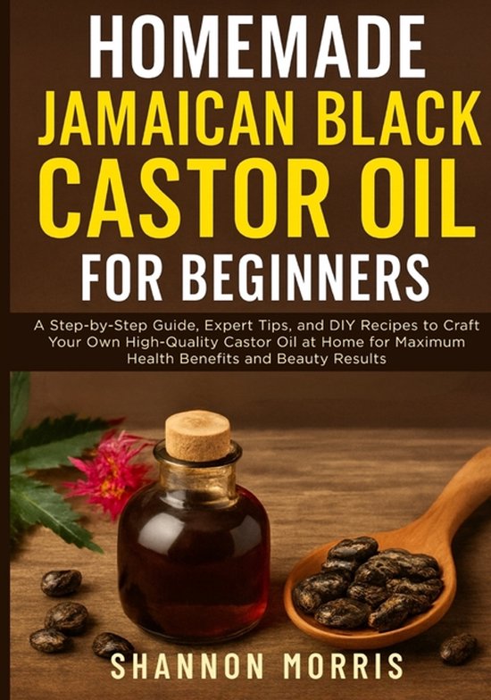 Homemade Jamaican Black Castor Oil for Beginners - cover