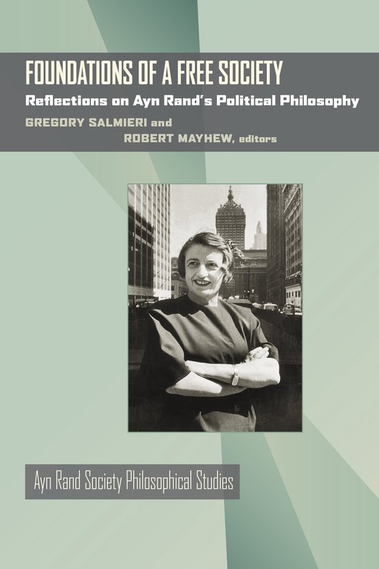 Ayn Rand Society Philosophical Studies- Foundations of a Free Society
