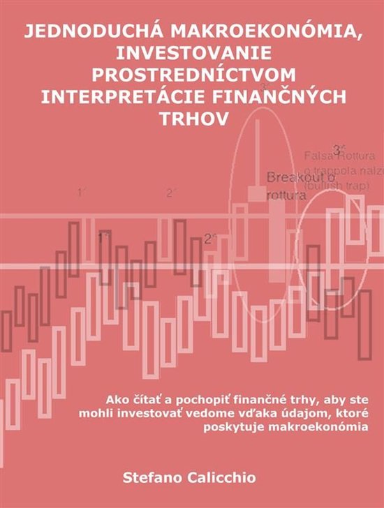 Zjednodušená makroekonómia, investovanie prostredníctvom ... - cover