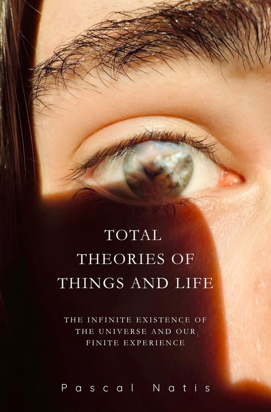 Total Theories of Things and Life - cover