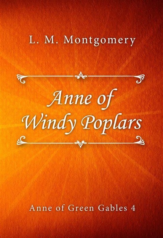 Anne of Green Gables series 4 - Anne of Windy Poplars - cover