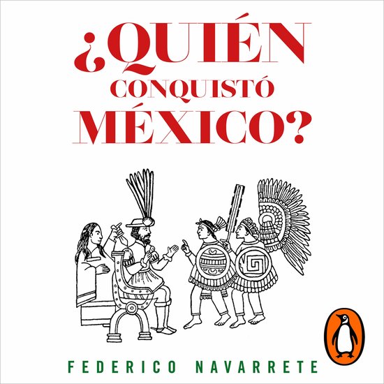 ¿Quién conquistó México? - cover
