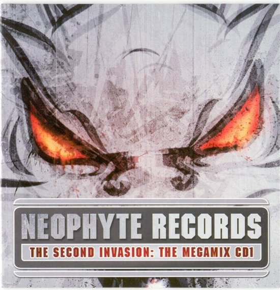 Neophyte Records - The Second Invasion: The Megamix