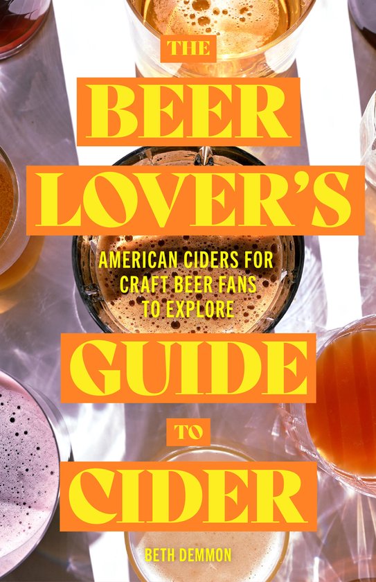 The Beer Lover's Guide to Cider - cover
