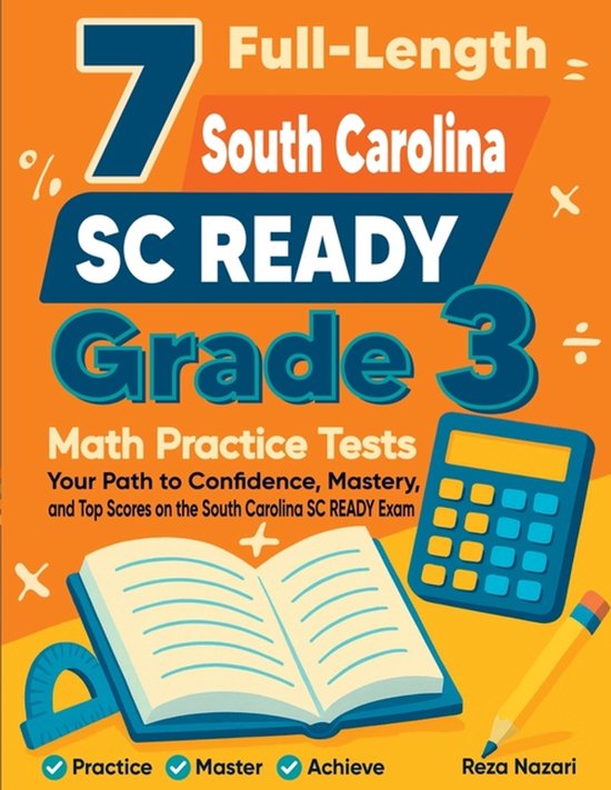 7 Full-Length South Carolina SC READY Grade 3 Math Practice  ... - cover