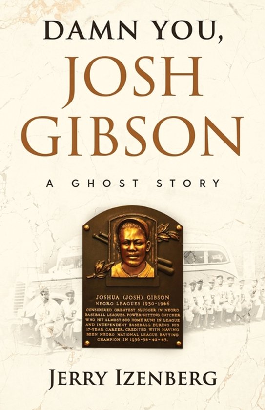 Damn You, Josh Gibson - cover