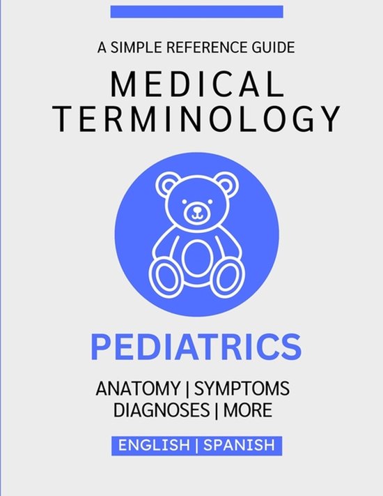 Medical Terminology Guides (English & Spanish)- Pediatrics M ... - cover