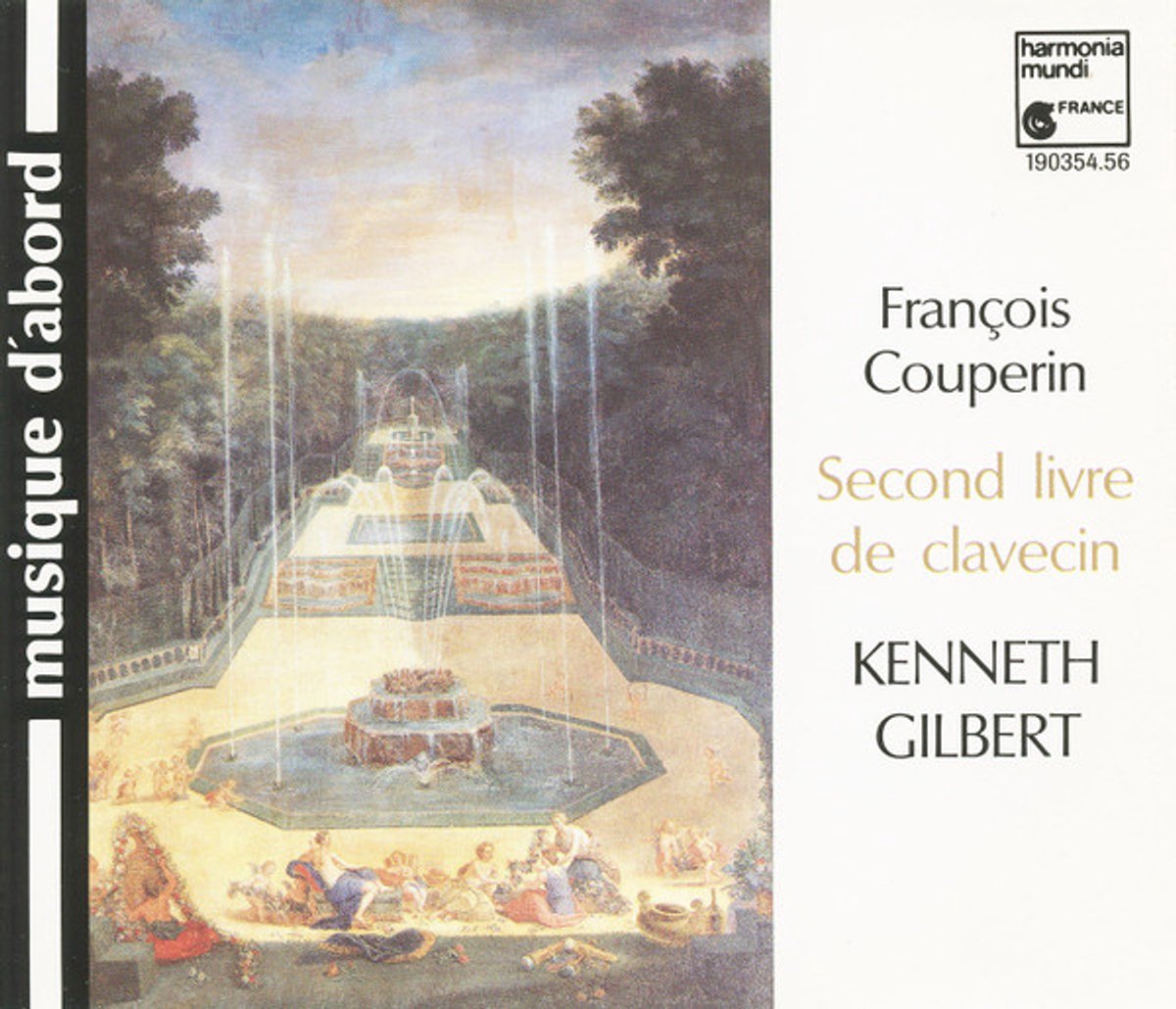 Couperin: Second livre de clavecin / Kenneth Gilbert