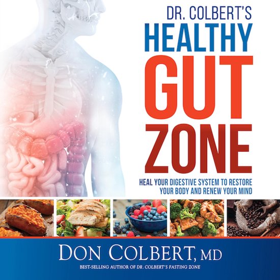 Dr. Colbert's Healthy Gut Zone - cover