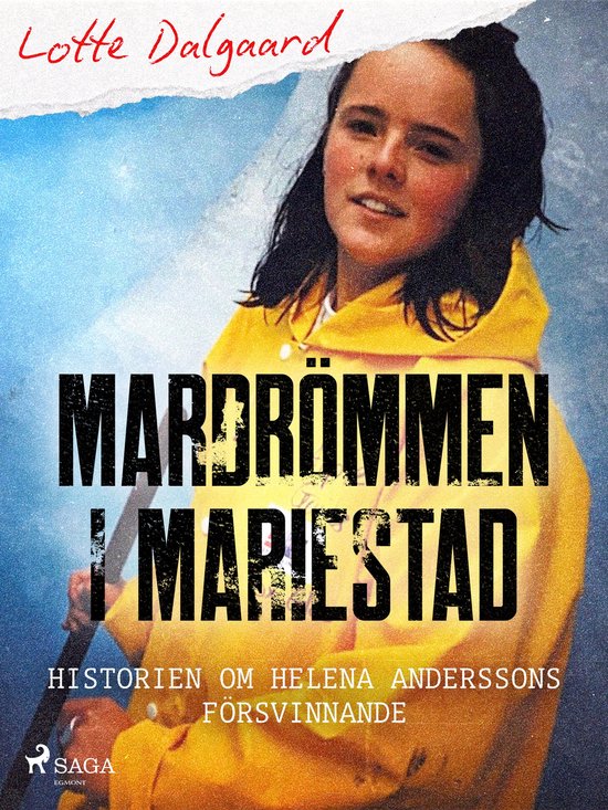 Mardrömmen i Mariestad – Historien om Helena Anderssons f ... - cover