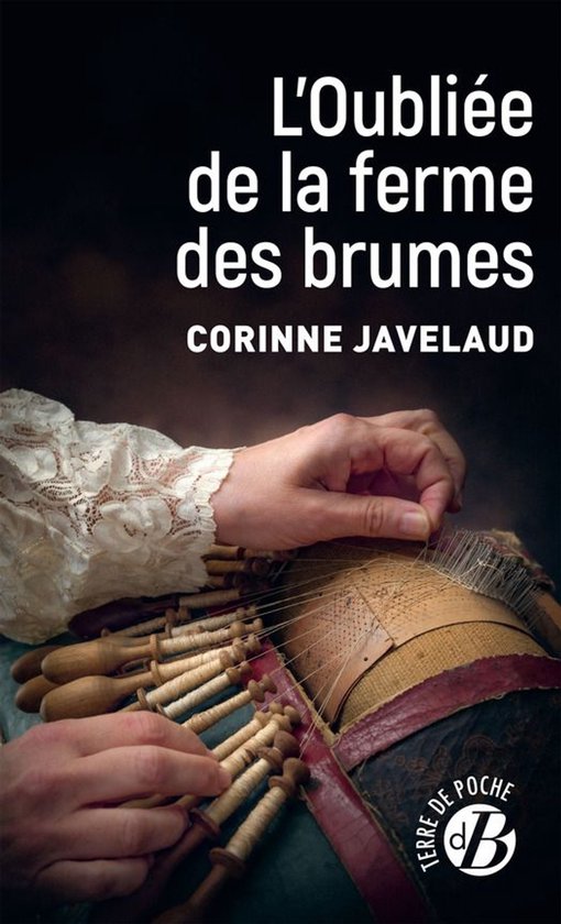 Terre de poche - L'Oubliée de la ferme des brumes