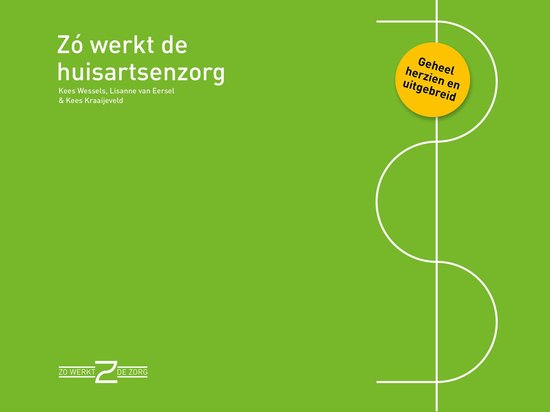 Zo werkt de zorg - Zo werkt de huisartsenzorg - cover