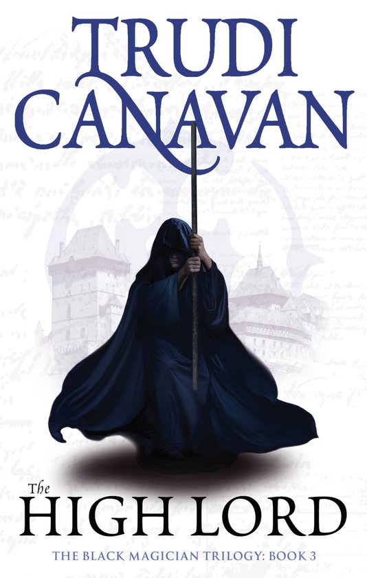 Black Magician Trilogy 3 - The High Lord - cover