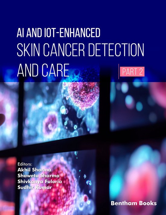 AI and IoT-Enhanced Skin Cancer Detection and Care (Part 2) - cover