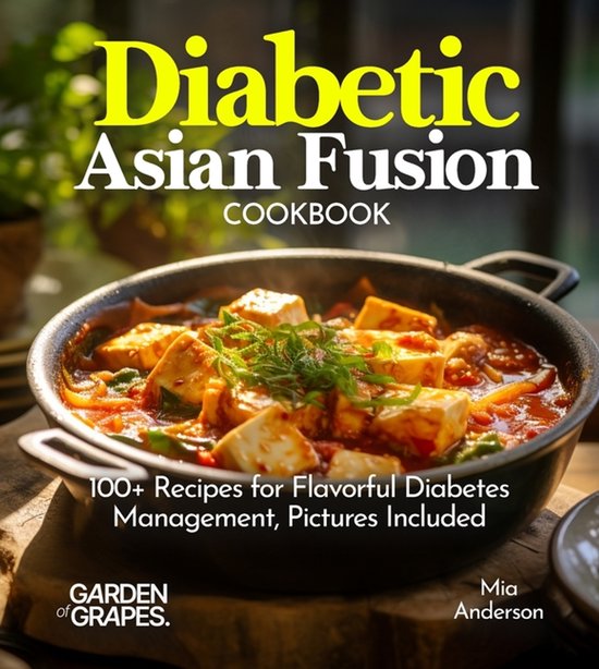Diabetes Kitchen- Diabetic Asian Fusion Cookbook - cover