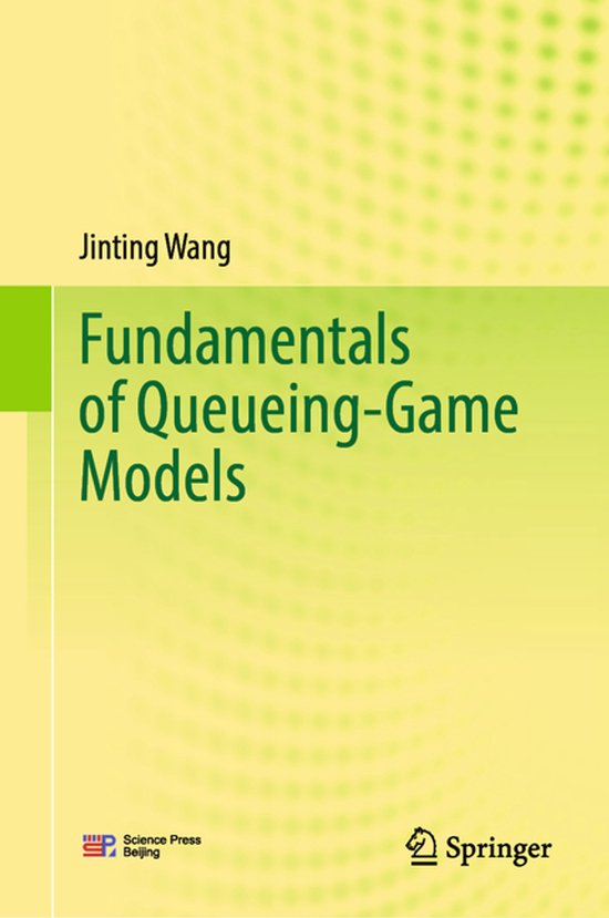 Fundamentals of Queueing-Game Models - cover