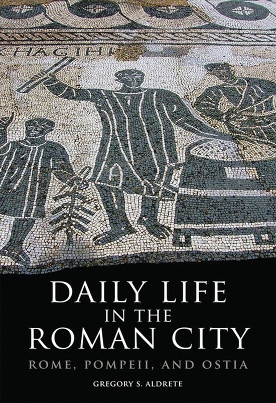 Daily Life in the Roman City - cover