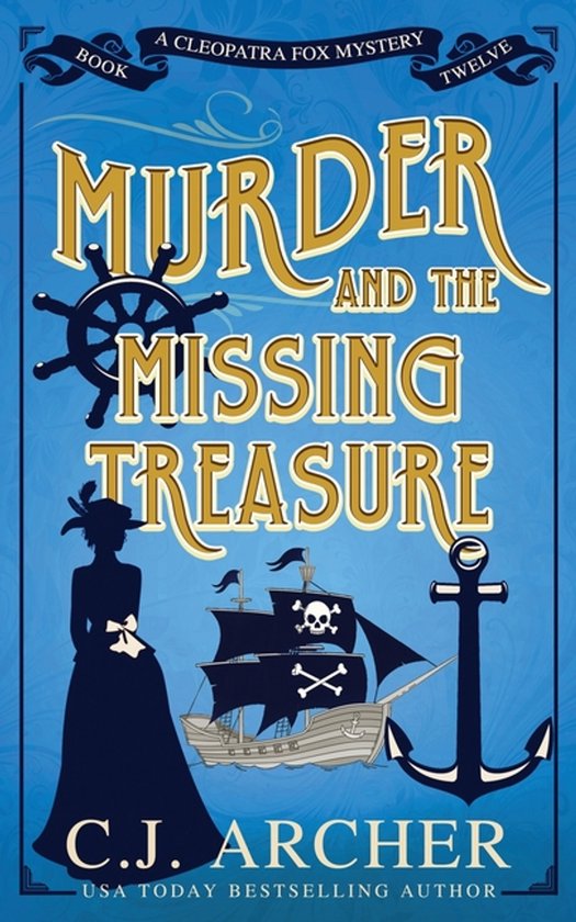 Cleopatra Fox Mysteries- Murder and the Missing Treasure - cover