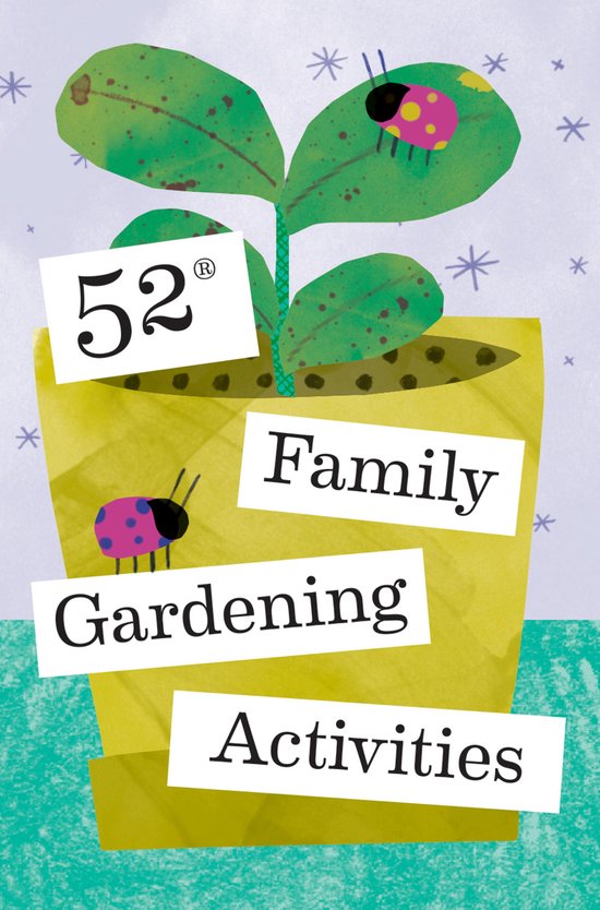 52 Family Gardening Activities - cover