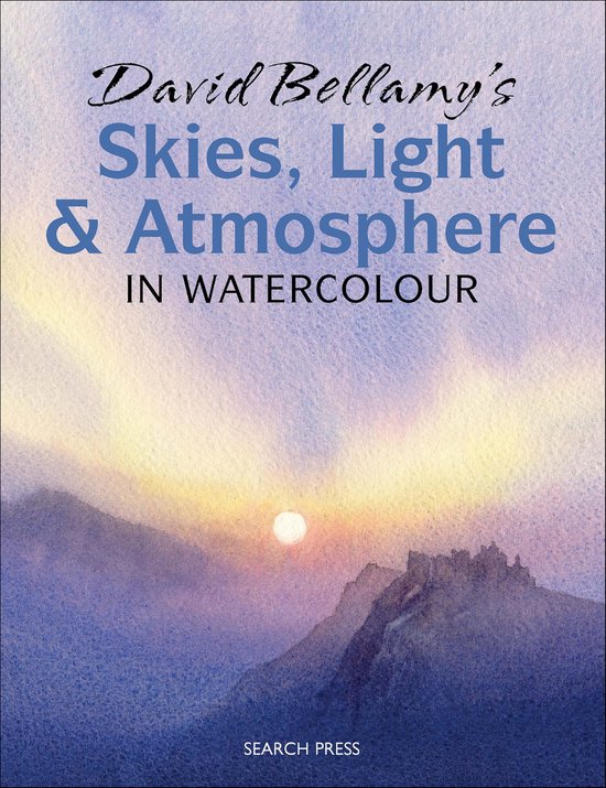 David Bellamy's Skies, Light and Atmosphere in Watercolour - cover