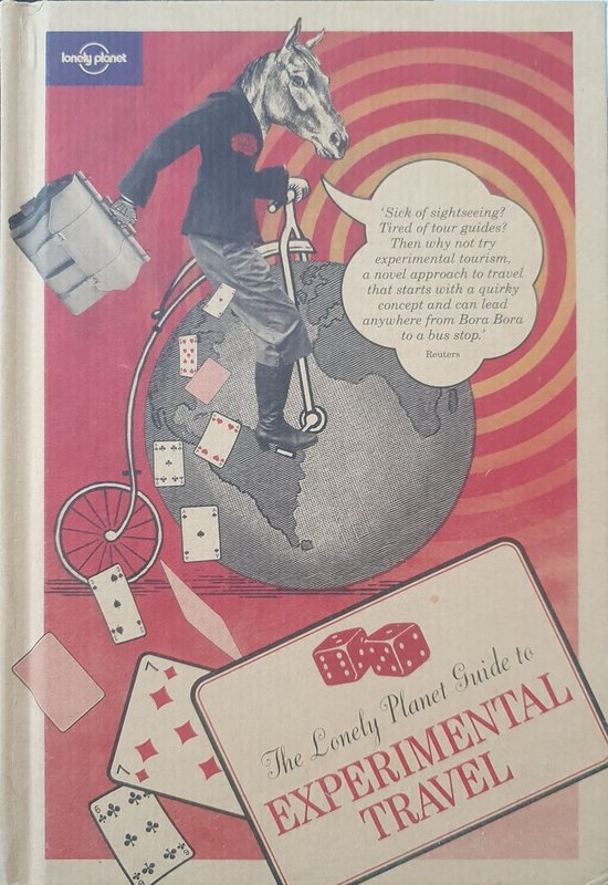 Lonely Planet Guide To Experimental Travel