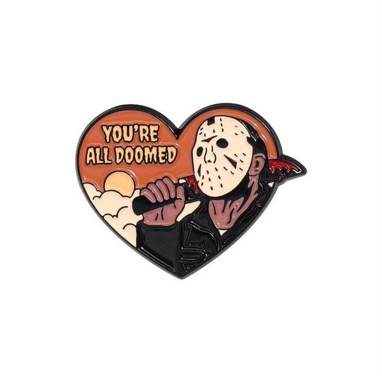 Pin's en métal en forme de cœur représentant Jason Voorhees tenant une machette, avec 'YOU'RE ALL DOOMED' et un coucher de soleil.