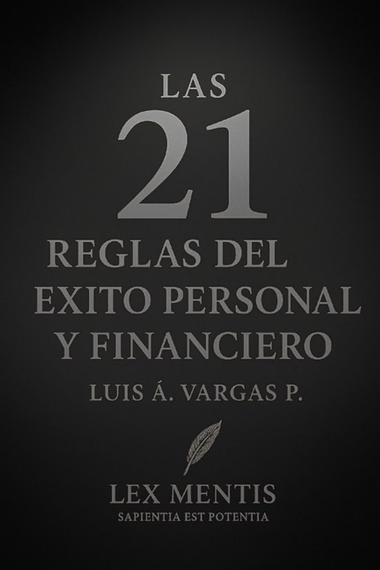 Las 21 Reglas-Las 21 reglas del éxito personal y financiero - cover
