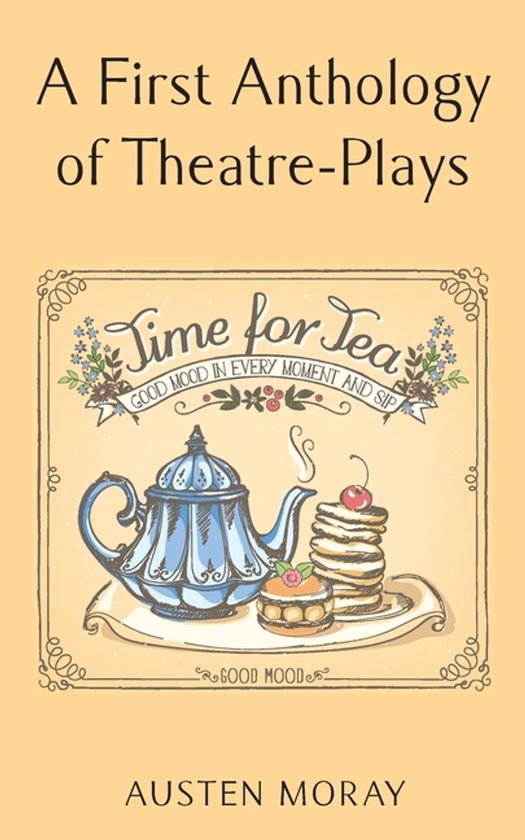 A First Anthology of Theatre-Plays - cover