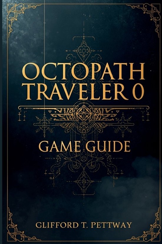 Octopath Traveler 0 Game Guide - cover