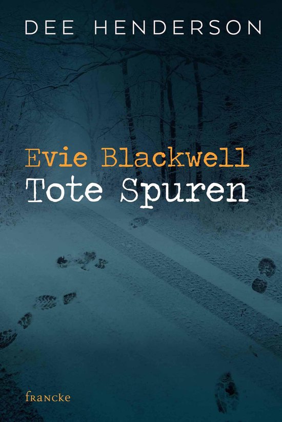 Evie Blackwell - Tote Spuren - cover
